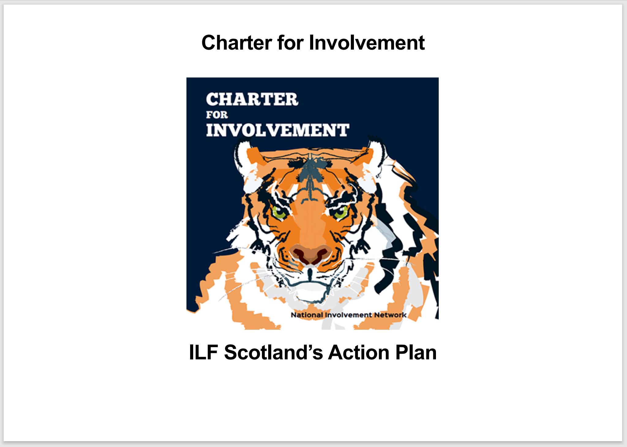 Charter for Involvement Action Plan cover, showing tiger logo and the words "Charter for Involvement, ILF Scotland's Action Plan".