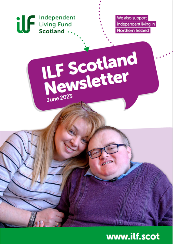 The front cover of the ILF Scotland newsletter for June 2023. Shows a mother and son smiling at the camera.