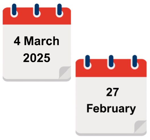 Two calendar icons 4 March 2025 and 27 February