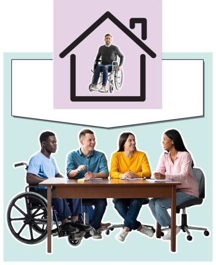 Four people meeting at a table. Above them is a man in a wheelchair inside a cartoon outline of a house.